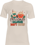 Christmas Calories Don’t Count T-Shirt/ Sweatshirt – Funny Holiday Tee